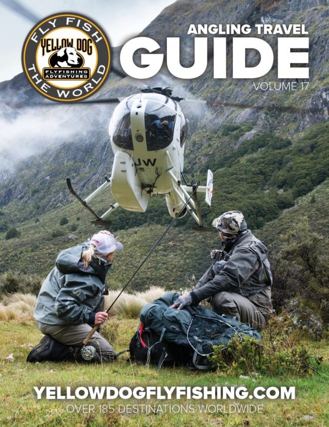 yellow-dog-flyfish THE 2017 YELLOW DOG ANGLING TRAVEL GUIDE IS LIVE!.