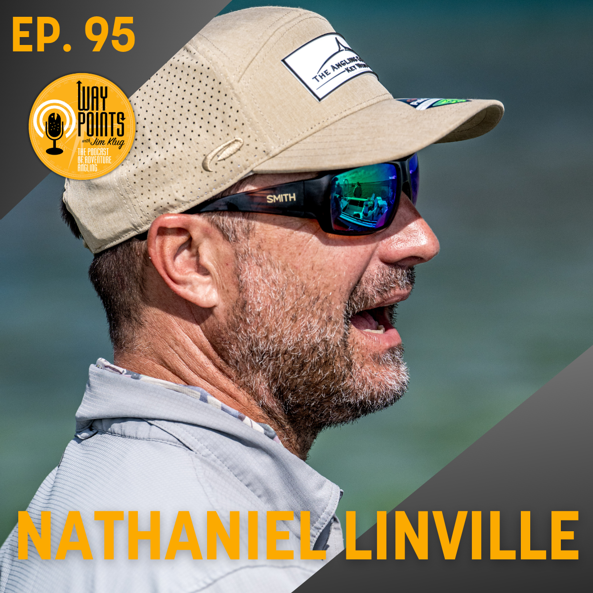 Episode 95 - NATHANIEL LINVILLE - Part One: What Great Anglers Do Differently