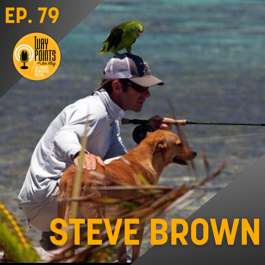 yellow-dog-flyfish Episode 79 - STEVE BROWN - Fly Fishing the Bay Islands of Honduras, Guanaja, and the Far Away Cayes.