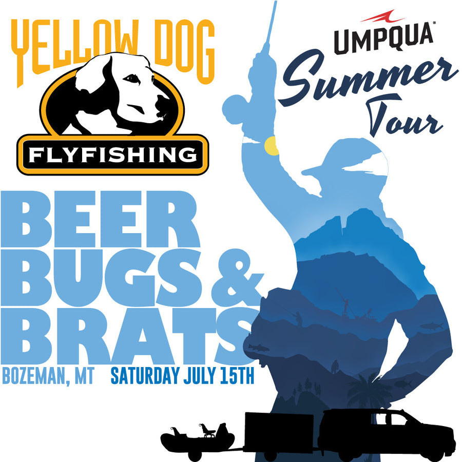 yellow-dog-flyfish Umpqua Feather Merchants Beer, Bugs, and Brats Event.