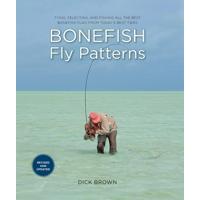 Bonefish Fly Patterns: by Dick Brown - Softcover