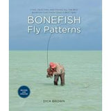 Bonefish Fly Patterns: by Dick Brown - Softcover