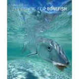 Fly Fishing For Bonefish: New & Revised: by Dick Brown - Hardback