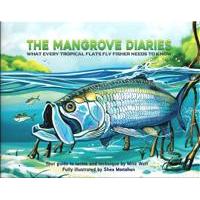 The Mangrove Diaries: by Mike Watt - Softcover