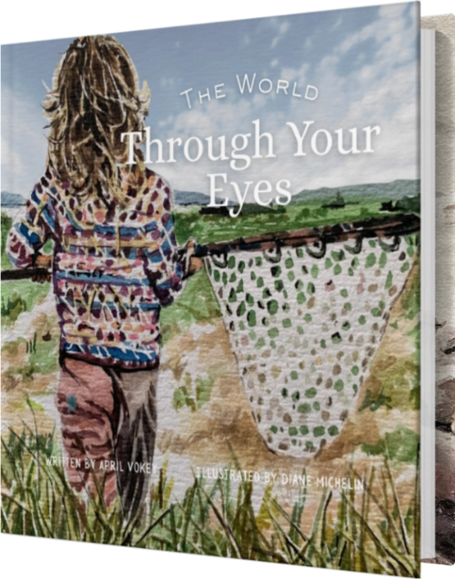 The World Through Your Eyes by April Vokey